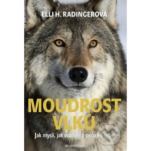 E-kniha Moudrost vlků - Elli H. Radinger