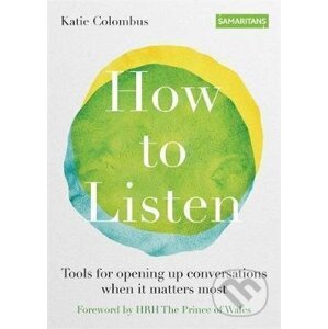 How to Listen - Katie Colombus a kolektív
