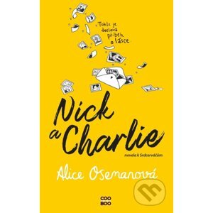 Nick a Charlie - Alice Oseman
