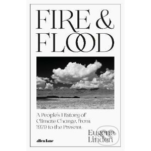 Fire and Flood - Eugene Linden