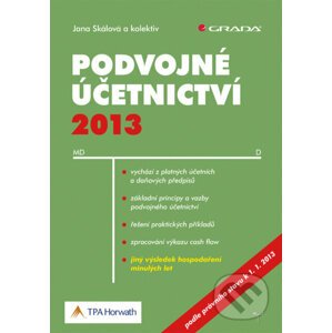 Podvojné účetnictví 2013 - Jana Skálová a kolektiv