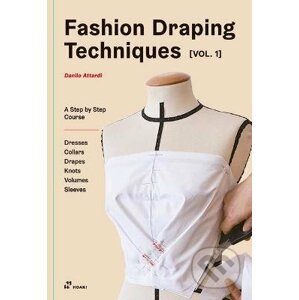 Fashion Draping Techniques 1 - Danilo Attardi