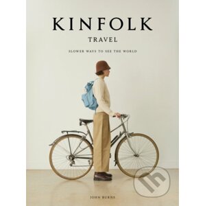 The Kinfolk Travel - John Burns