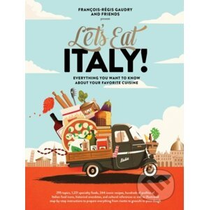 Let's Eat Italy! - Francois-Regis Gaudry