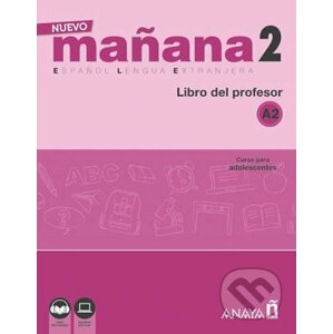 Nuevo Maňana 2/A2: Libro del Profesor - Pedro de Sonia García