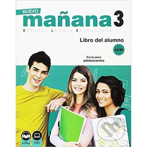 Nuevo Maňana 3/A2-B1: Libro del Alumno - Pedro de Sonia García