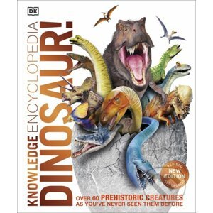 Knowledge Encyclopedia Dinosaur! - Dorling Kindersley