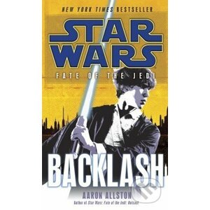Star Wars: Fate of the Jedi - Backlash - Aaron Allston