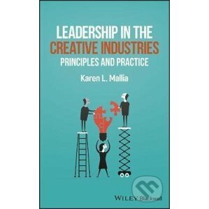 Leadership in the Creative Industries - Karen L. Mallia