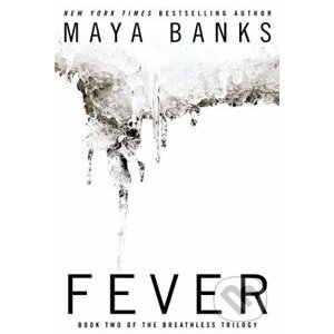 Fever - Maya Banks