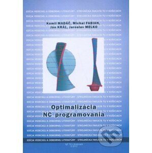Optimalizácia NC programovania - Kamil Madáč