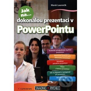 Jak na dokonalou prezentaci v PowerPointu - Marek Laurenčík