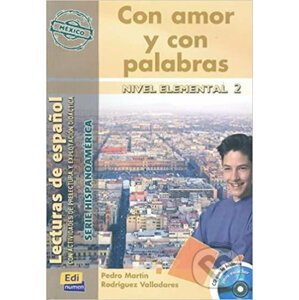 Serie Hispanoamerica Elemental II A2 - Con amor y con palabras - Libro + CD - Edinumen