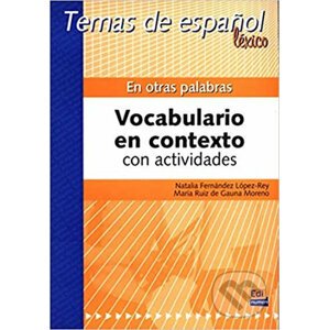 Temas de espanol Léxico B2 - En otras palabras - Edinumen