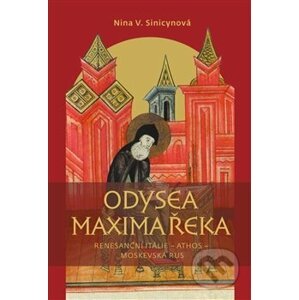 Odysea Maxima Reka - Nina V. Sinicinovová