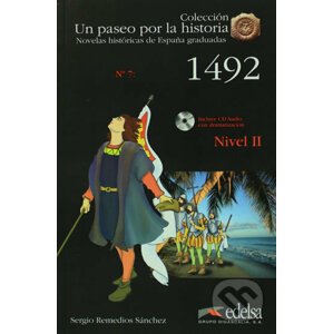 Un paseo por la historia 2: 1492 + CD - Remedios Sergio Sanchez