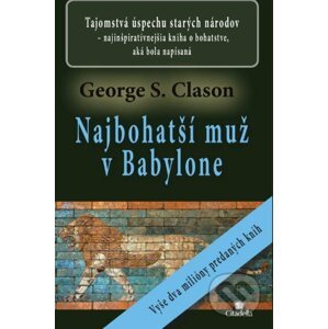Najbohatší muž v Babylone - George S. Clason