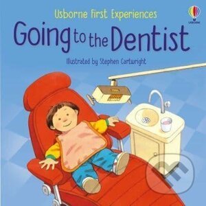 Going to the Dentist - Anne Civardi, Stephen Cartwright (ilustrátor)