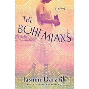 The Bohemians - Jasmin Darznik