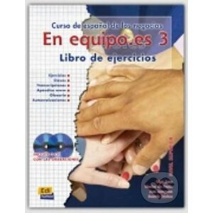 En Equipo.es 3 Avanzado B2 - Libro de ejercicios + CDs (2) - Edinumen