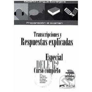 Especial DELE B2 Curso completo - Transcripciones y Respuestas - Elena Hortelano González