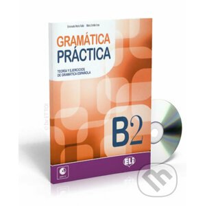 Gramática práctica B2: Libro + CD Audio - Emilia Maria Uras, Maria Emanuela Rullo