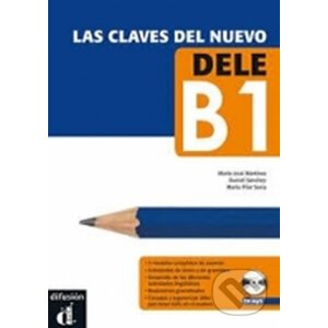 Las claves del nuevo DELE B1 – Libro del al. + CD - Klett
