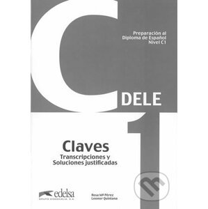 Preparación DELE C1 Claves - Edelsa