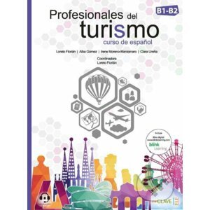 Profesionales del turismo: Libro del alumno + Cuaderno de actividades + audio descargable (B1-B2) - Florián Loreto