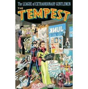 The League Of Extraordinary Gentlemen Volume 4: The Tempest - Alan Moore,Kevin O'Neill (ilustrátor)