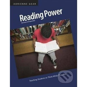 Reading Power, Revised and Expanded - Adrienne Gear