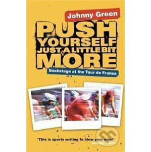 Push Yourself Just A Little Bit More - John Green