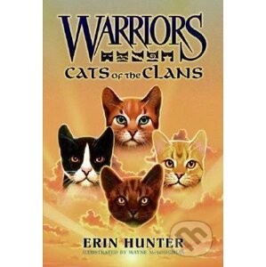 Warriors Guide: Cats Of The Clans - Erin Hunter, Wayne McLoughlin (ilustrátor)