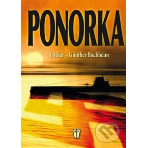 Ponorka - Lothar-Gunther Buchheim