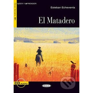 El Matadero + CD - Esteban Echeverría