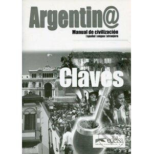 Argentina Manual de civilazición - Claves - Maria Silvestre Soledad