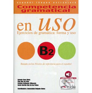 Competencia gramatical En Uso B2 Libro + audio descargable - Antonio Ginés Cano