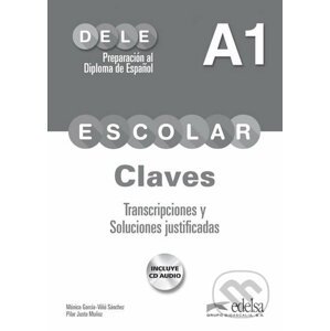 DELE Escolar A1 Claves + audio descargable - Pilar Justo Munoz, Mónica García-Vinó Sánchez