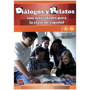 Diálogos y relatos (A1 + A2) - Libro - Edinumen