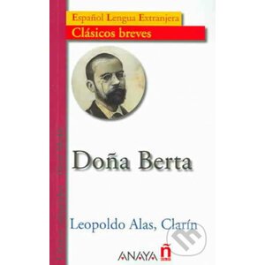 Doňa Berta - Leopoldo Alas