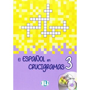El Espanol en Crucigramas Volumen 3 + CD-ROM interaktivo - Eli