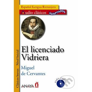 El licenciado Vidriera - Miguel de Cervantes