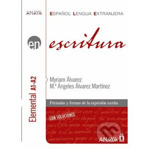 Escritura A1-A2: Elemental - Alvarez Myriam Martinez