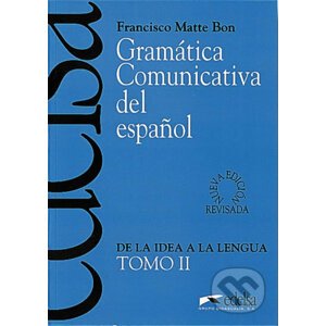 Gramatica Comunicativa del Espanol Tomo 2 - Francisco Bon Matte