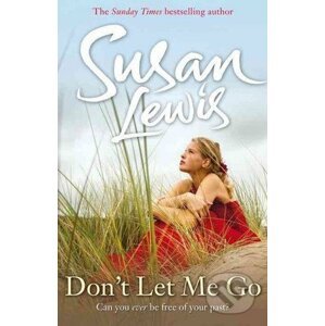 Don`t Let Me Go - Susan Lewis