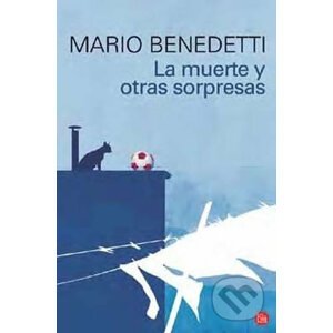 La muerte y otras sorpresas - Mario Benedetti