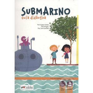 Submarino "0": Guía didáctica + audio descargable - María Eugenia Santana