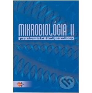 Mikrobiológia II. - Alena Brandšteterová