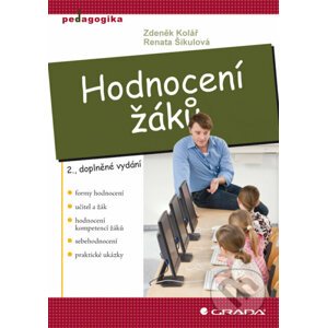 Hodnocení žáků - Zdeněk Kolář, Renata Šikulová