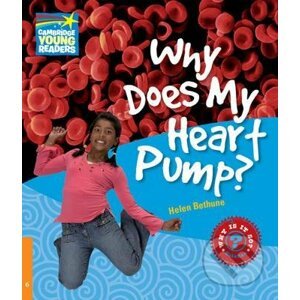 Why Does My Heart Pump? - Helen Bethune